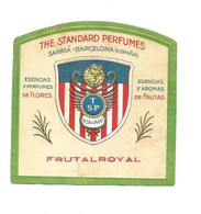 FRUTALROYAL THE STANDARD PERFUMES ÉTIQUETTE PARFUMERIE PARFUM LABEL ETIKETT PARFÜMERIE ETICHETTA PROFUMERIA - Etiquettes