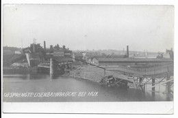 - 789 -   HUY  Pont Du Chemin De Fer Detruit  !!! Photo Carte   !!! (2 Scans) Bonbardement , Guerre - Huy