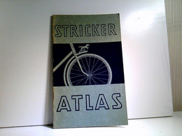 Stricker-Atlas Von Deutschland. Ein Handliches Nachschlagebuch Für Alle Freunde Des Radwanderns. - Atlanten