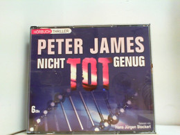 NICHT TOT GENUG   By Peter James Gelesen Von Hans Jürgen Storckerl ( 6 CD Box ) - CD