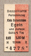 BRD (DR) - Pappfahrkarte -- Klein Germersleben - Egeln (Doppelkarte) - Europe