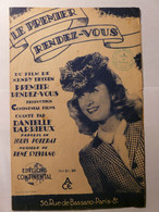 PARTITIONS 1943 - DANIELLE DARIEUX LE PREMIER RENDEZ VOUS - FILM DE HENRY DECOIN  TAMPON PERYSTYLE DU GRAND THEATRE LYON - Spartiti