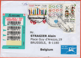 ISRAELE - ISRAEL - 2005 - 3 Stamps - Registered - Viaggiata Da Rishon LeZion Per Brussels, Belgium - Brieven En Documenten