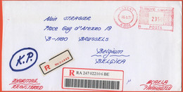 TURCHIA - TURKEY - 2004 - 2350000 Ema,Red Cancel - Registered - Viaggiata Da Levent Per Brussels, Belgium - Brieven En Documenten