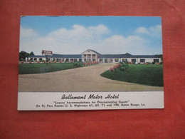 Bellemont Motor Hotel.     Baton Rouge Louisiana > Baton Rouge .             Ref 5435 - Baton Rouge
