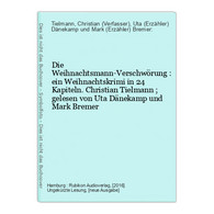 Die Weihnachtsmann-Verschwörung : Ein Weihnachtskrimi In 24 Kapiteln. - CD