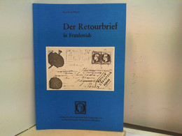 Der Retourbrief In Frankreich - Geschichte, Handlung, Katalog - Filatelie