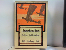 Luftpostens Historia I Norden - The History Of Airmail In Scandinavia - Filatelia