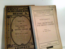 The Growth Of The British Empire. - Livres Scolaires