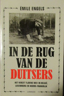 In De Rug Van De Duitsers - Het Verzet Tijdens WO I In België, Luxemburg En Noord-Frankrijk - 2014 - Guerre 1914-18