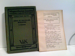 Choix De Nouvelles Modernes II. Bändchen  / Prosateurs Francais Autorisierte Ausgabe. - Schoolboeken