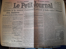 WWI Quotidien Le Petit Journal 10 Aout 1916 L'italie Contre L'allemagne Gorizia A La Merci Des Italiens - Le Petit Parisien