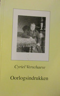 Oorlogsindrukken - 1996 - Door C. Verschaeve - Vlaamse Beweging -   1914-1918 - Oorlog 1914-18