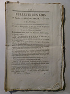 BULLETIN DE LOIS Du 12 AVRIL 1832 - PENSIONS MILITAIRE JUILLET - BOIS ET FORETS CENSEAU MONGINS SIAM CARSPACH HAUTECHAUX - Gesetze & Erlasse