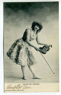 CPA Chanteuse  Alice De TENDER Artiste De Cabaret Vers 1900 - Bataclan, Folies Bergères, Eldorado - Kabarett