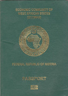 NIGERIA REPUBLIC Collectible 2010 Passport Passeport Reisepass Pasaporte Passaporto FISCAL FISCAUX REVENUES REVENUE - Historische Documenten