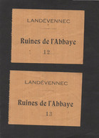 LANDEVENNEC - 2 Tickets D'entrée  RUINES DE L'ABBAYE - Toegangskaarten