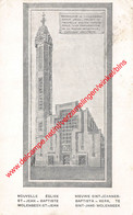 Nouvelle Eglise St-Jean-Baptiste - St-Jans-Molenbeek - Molenbeek-St-Jean - St-Jans-Molenbeek - Molenbeek-St-Jean