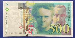 Billet De 500 Francs Pierre Et Marie Curie De 1994 / Alph N 021805341 / Vendu En L’état - 500 F 1994-2000 ''Pierre En Marie Curie''