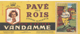 BU 2379 /   BUVARD    PAVE DES ROIS VANDAMME  PAIN D'EPICES  (18,00 Cm X 8,00 Cm ) - Pain D'épices