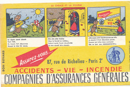 BU 2404 /   BUVARD    COMPAGNIES D'ASSURANCES GENERALES  LA CIGALE ET LA FOURMI      (20,50 Cm X 13,50 Cm) - Bank & Insurance