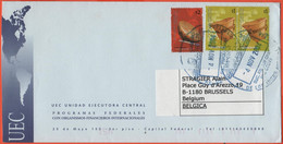 ARGENTINA - 2004 - 3 Stamps - UEC Unidad Ejecutora Central - Viaggiata Da Buenos Aires Per Schilde, Belgium - Storia Postale