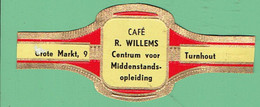Sigarenband - Café R. WILLEMS Centrum Voor Middenstandsopleiding - Grote Markt 9 Turnhout - Cigar Bands