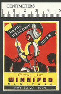 B67-68 CANADA 1939 Winnipeg Royal Visit Welcome Week MH - Viñetas Locales Y Privadas