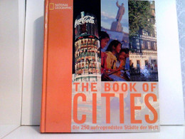 The Book Of Cities. Die 250 Aufregensten Städte Der Welt - Sonstige & Ohne Zuordnung