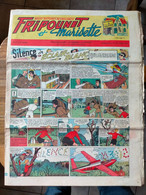 Fripounet Et Marisette N° 41 Sylvain Et  Sylvette  13/10/1957  Silence éclair Blanc Le Cavalier Noir PORTE PLUME MOREAU - Sylvain Et Sylvette