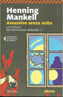 HENNING MANKELL - Assassino Senza Volto. - Politieromans En Thrillers