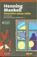 HENNING MANKELL - Assassino Senza Volto. - Policiers Et Thrillers