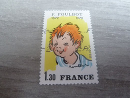 Francisque Poulbot (1879-1946) Dessinateur - 1f.30 - Rose, Orange, Bleu Ciel, Jaune Et Noir - Oblitéré - Année 1979 - - Used Stamps