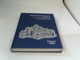 Kraichgau Beiträge Zur Landschafts- Und Heimatforschung Folge 9 1985 - Allemagne (général)