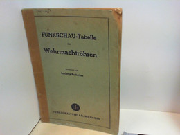 Funkschau-Tabelle Der Wehrmachtröhren - Technical