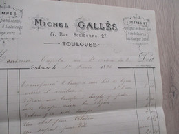 Facture Toulouse 1894 Michel Gallès Lampes Et Lustres - Artigianato