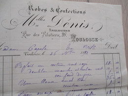 Facture Toulouse 1892 Mlles Denis Tailleuses Robes Et Confections - Textile & Vestimentaire