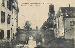 LA CHAPELLE SOUS ROUGEMONT - Le Collège, Le Pont, L'église En 1914 - Rougemont-le-Château