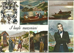 Luoghi Manzoniani (Lecco) Vedute: Renzo E Lucia Sulla Barca, Lago Di Como, Don Abbondio E I Bravi, A. Manzoni - Lecco