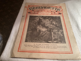 Bernadette Revue Hebdomadaire Illustrée 1927 Un Lit Dans Un Bouquet D’aubépine Générale Et Tambour - Bernadette