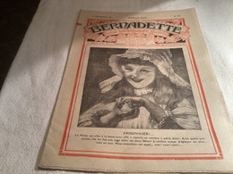 Bernadette Revue Hebdomadaire Illustrée 1927 Prisonnière Une Leçon D’humilité - Bernadette