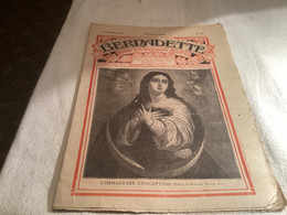 Bernadette Revue Hebdomadaire Illustrée 1927 L’Immaculée Conception Les Inventions De Astride - Bernadette