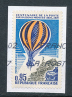 France 1971, YT 45 (oblitéré) Sur Fragment, Centenaire De La Poste Par Ballons Montés 1870-1871, Aérostat, Aéronef - Usati