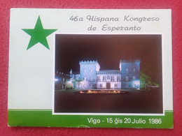POSTAL POSTKARTO ESPERANTO EDITA CONCELLO DE VIGO GALICIA 1986 HISPANA KONGRESO MUZEO CASTRELOS MUSEO MUSEUM SPAIN ESPAÑ - Esperanto