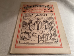 Bernadette Revue Hebdomadaire Illustrée 1928 Le Mois D’août L’Assomption Le Mousse - Bernadette