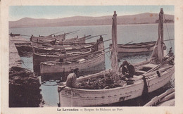 LE LAVANDOU - Barque De Pêches Au Port - Unclassified