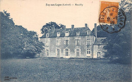 Fay-aux-Loges       45        Le Château De Reuilly   -    (voir Scan) - Otros & Sin Clasificación