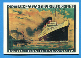 NOV337, Repro D'affiche Le France 1912, Transatlantique, Paris Havre New York, Albert Sébille, 2, GF, Non Circulée - Dampfer