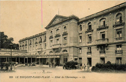 Le Touquet Paris Plage * Façade De L'hôtel De L'hermitage - Le Touquet