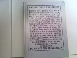 Das Große Rabenbuch. Kunde Von Einem Und Cour Für Einen Seltenen Und Seltsamen Vogel, Der Victor Otto Stomps G - Auteurs All.